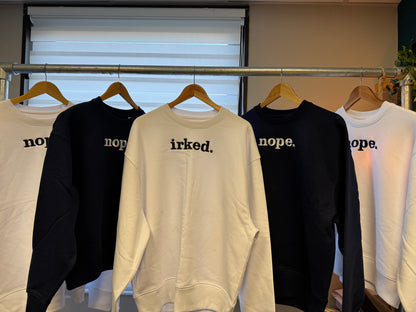 Ladies "nope." sweatshirt